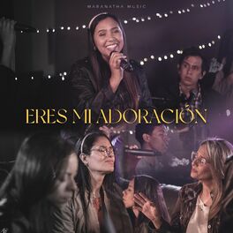 Album cover of Eres mi adoración
