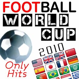 Album cover of Football World Cup 2010 (Only Hits)