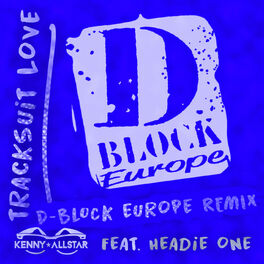Album cover of Tracksuit Love (feat. Headie One & D-Block Europe) (D Block Europe Remix)