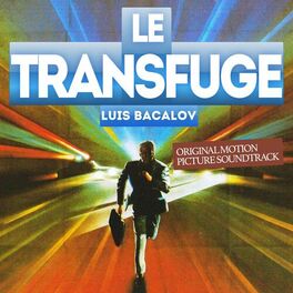 Album cover of Le Transfuge (Original Motion Picture Soundtrack)