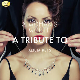 Album cover of A Woman's Worth - A Tribute to Alicia Keys