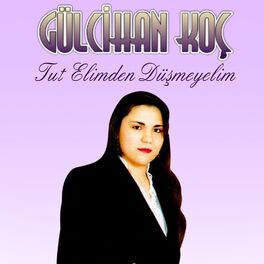 Album cover of Tut Elimden Düşmeyelim