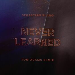 Album cover of Never Learned (Vocal Rework)
