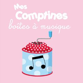 Album cover of Mes comptines boîtes à musique