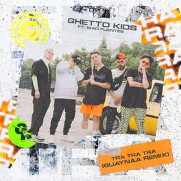 Album cover of Tra Tra Tra Remix (feat. Mad Fuentes)
