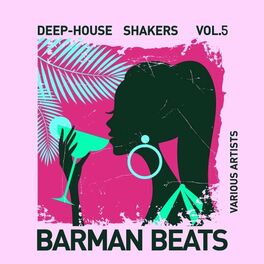 Album cover of Barman Beats (Deep-House Shakers), Vol. 5