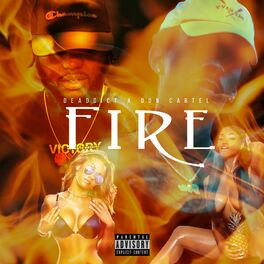 Album cover of Fire (feat. De Addict)