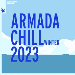 Album cover of Armada Chill - Winter 2023