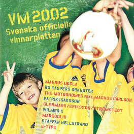 Album cover of VM 2002 - Svenska officiella vinnarplattan