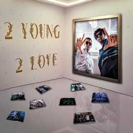Album cover of 2 Young 2 Love