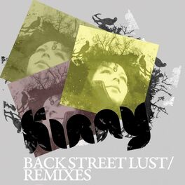 Album cover of Back Street Lust (Remixes)