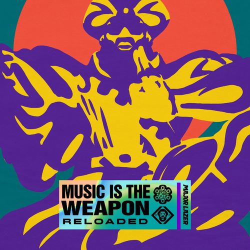 Music Is the Weapon (Reloaded) – Major Lazer Mp3 download