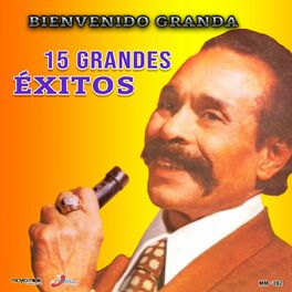 El Disco De Oro De Bienvenido Granda - Album by Bienvenido Granda