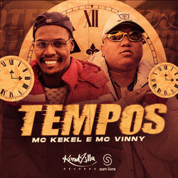 Música Tempos de MC Kekel