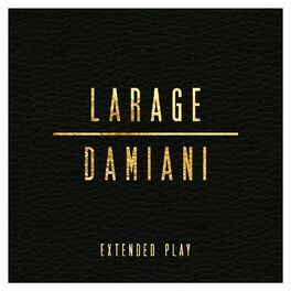 Album cover of Larage & Damiani Extended Play