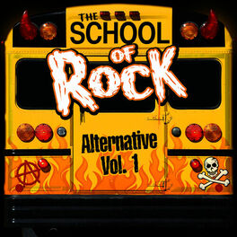 Album cover of The School of Rock: Alternative Vol. 1