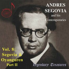Album cover of Segovia & Contemporaries, Vol. 8: Oyanguren, Pt. 2