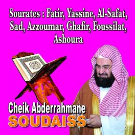 Album cover of Sourates Fatir, Yassine, Al Safat, Sad, Azzoumar, Ghafir, Fussilat, Al Shura - Quran - Coran - Récitation Coranique