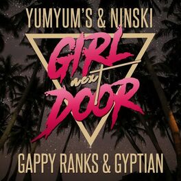 Album cover of Girl Next Door (feat. Gappy Ranks & Gyptian)