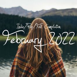 Album cover of Indie/Pop/Folk Compilation - February 2022