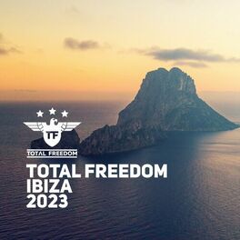 Album cover of Total Freedom Ibiza 2023