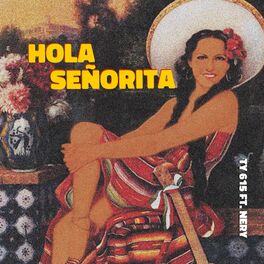 Album cover of Hola Senorita (feat. Nery)