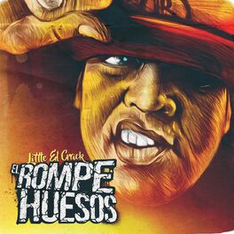Album cover of El Rompe Huesos