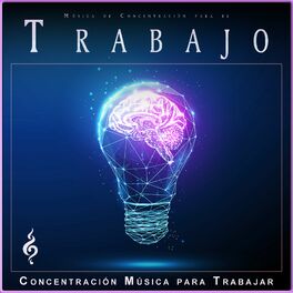 Album cover of Música de Concentración para el Trabajo: Estudio, Lectura