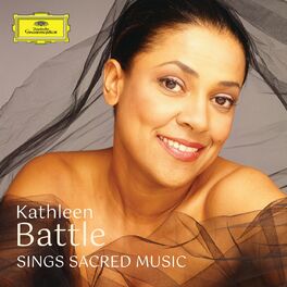 Album cover of Kathleen Battle sings Sacred Music (Kathleen Battle Edition, Vol. 13)