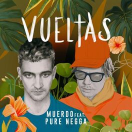 Album cover of Vueltas (feat. Pure Negga)