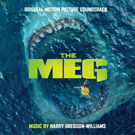 Album cover of The Meg (Original Motion Picture Soundtrack)