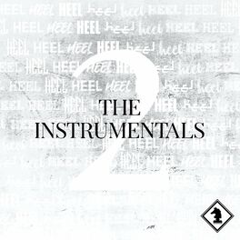 Album cover of Heel, Pt. 2 (The Instrumentals)