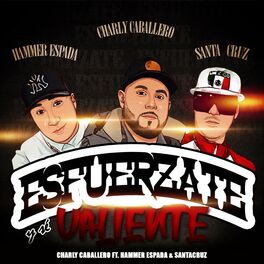 Album cover of Esfuérzate Y Sé Valiente (2023 Remastered Version)