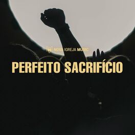 Album cover of Perfeito Sacrifício