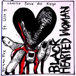 Album cover of Black Hearted Woman (feat. Clio Cadence & Charlie Parra del Riego)