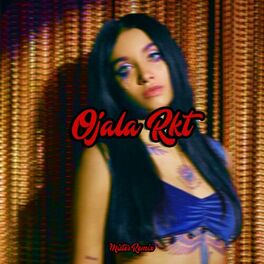 Album cover of Ojala RKT (Remix)