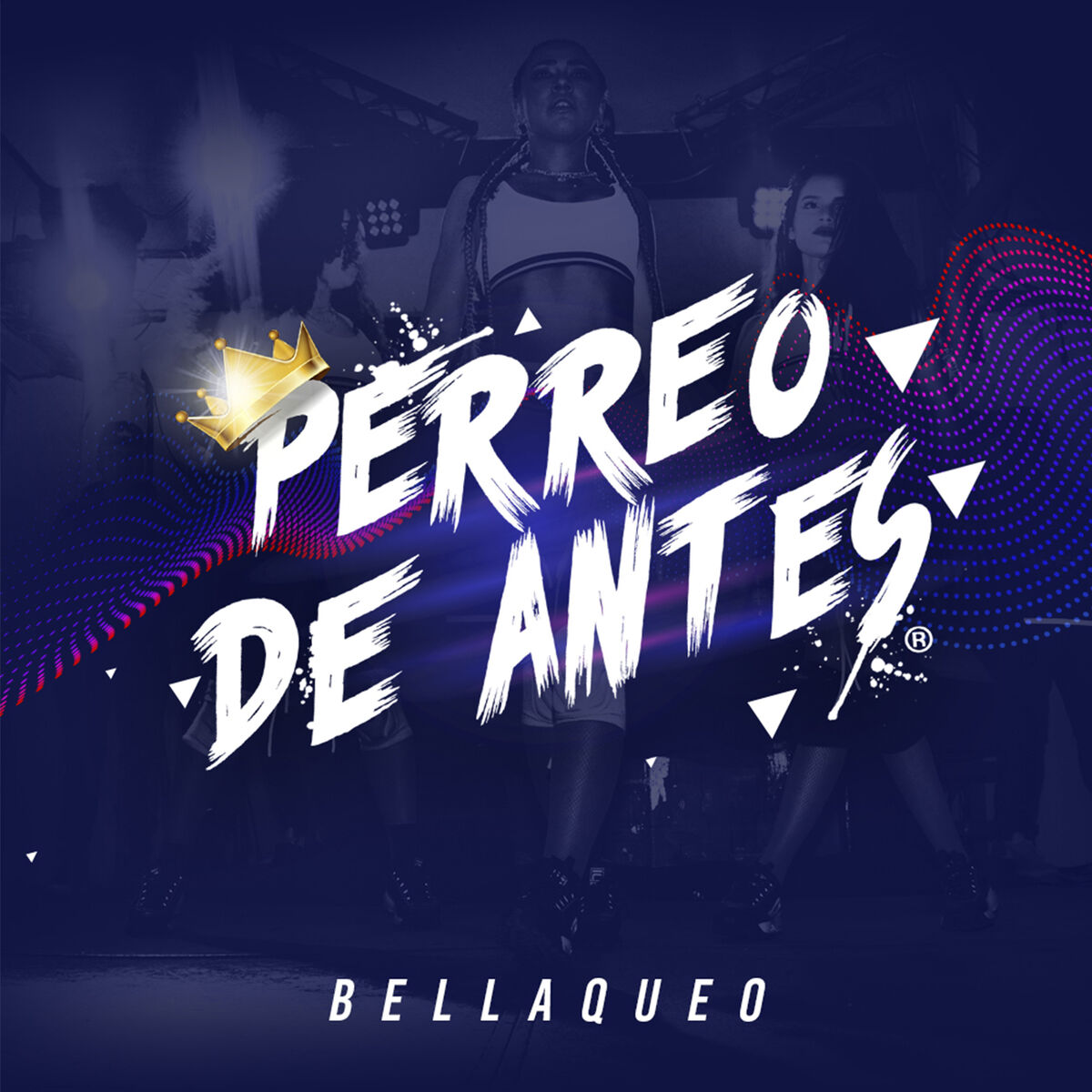 Perreo de Antes - Bellaqueo: letras de canciones | Deezer