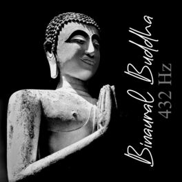 Album cover of Binaural Buddha 432 Hz: Buddhist Meditating to the 432 Hz Frequency Music