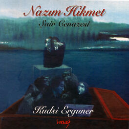 Album cover of Nazım Hikmet / Şair Cenazesi (Live At Aya İrini)