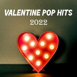 Album cover of Valentine Pop Hits 2022