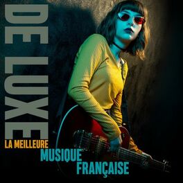 Album cover of De Luxe: La meilleure musique française