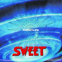 Album cover of Sweetlife (Remastered)