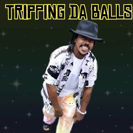 Album cover of Tripping Da Balls (feat. Maury Blu & Peaches)