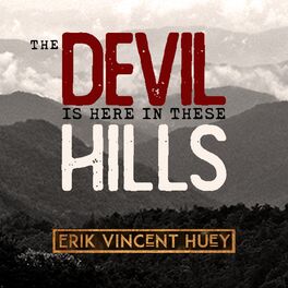 Album cover of The Devil's Here in These Hills