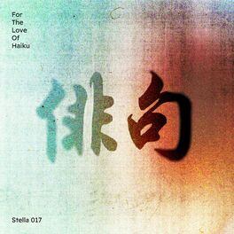 Album cover of For the Love of Haiku