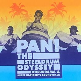 Album cover of Pan! the Steeldrum Odyssey
