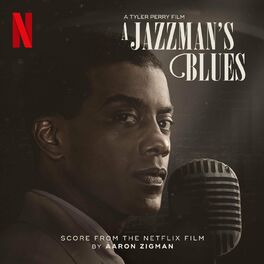 Album cover of A Jazzman's Blues (Score from the Netflix Film)