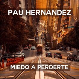 Album cover of Miedo a Perderte