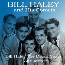 Album cover of Bill Haley the Decca Years and More (feat. Catarina Valente)