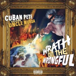 Album cover of Wrath On The Wrongful (feat. Uncle Murda)